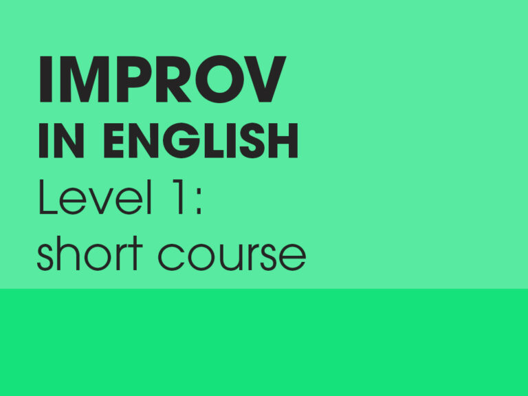 Improv in English Level 1: Short course