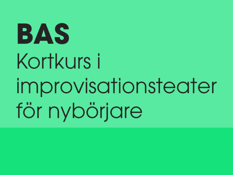 BAS :  Kortkurs i improvisationsteater för nybörjare