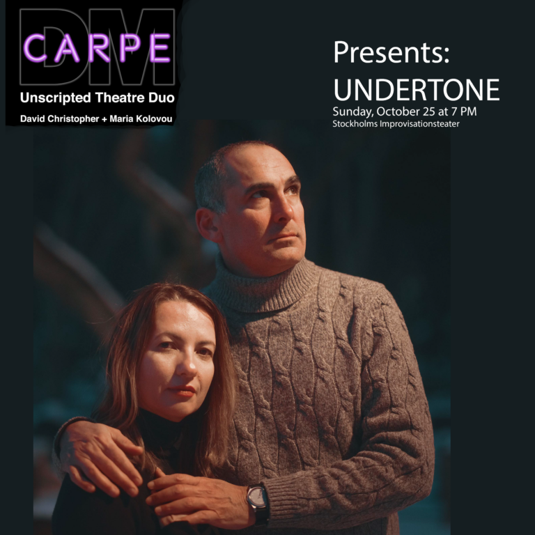 CARPE DM improv presents: UNDERTONE